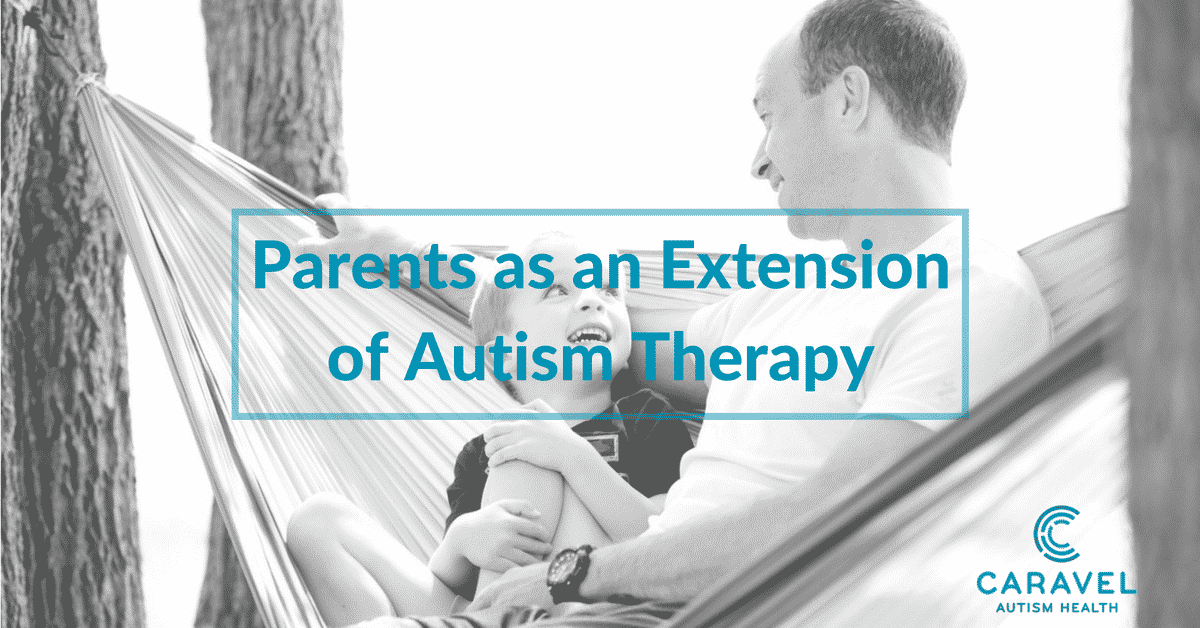 Parents as an Extension of Autism Therapy